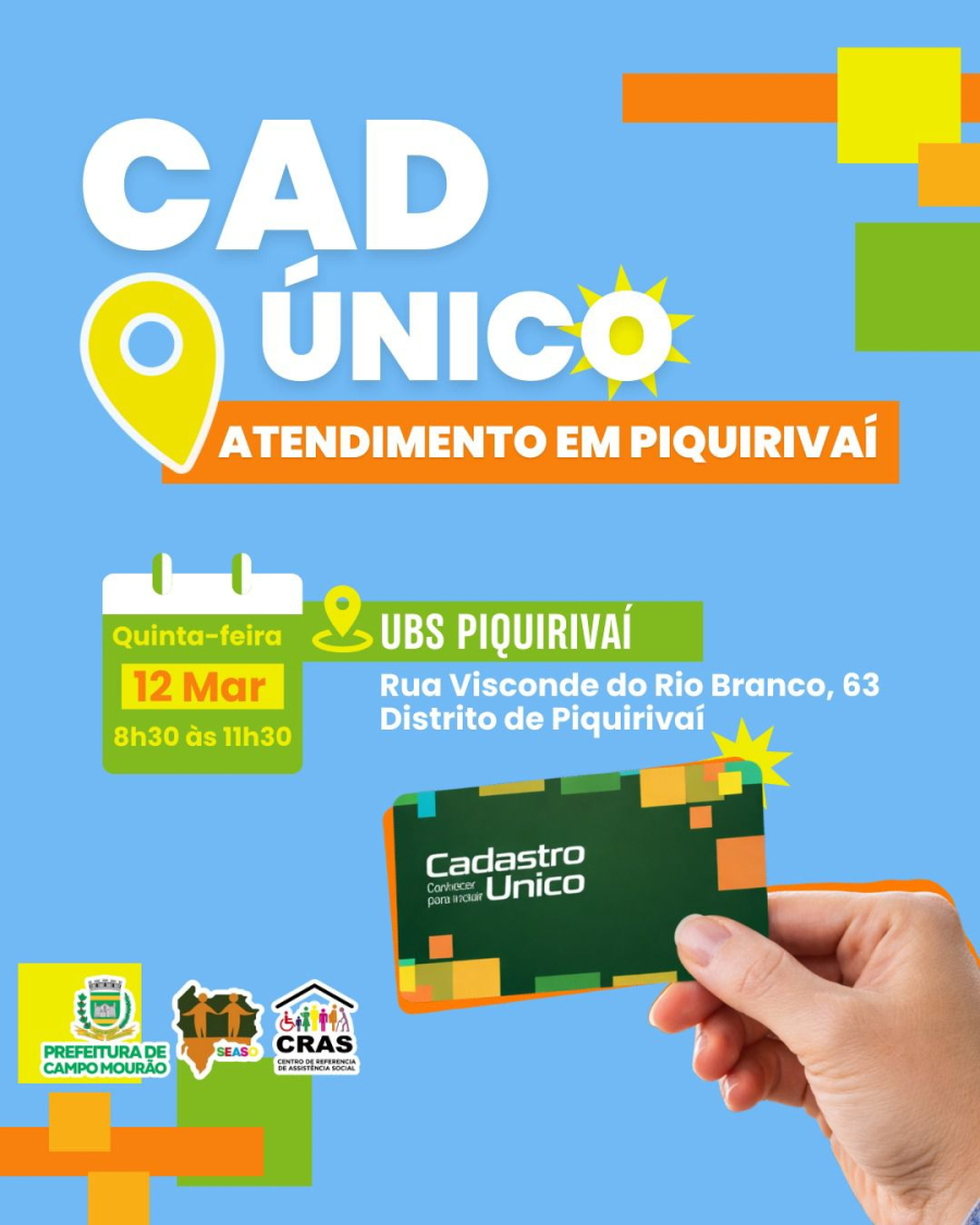 Cadastro Único e CRAS terão atendimento no Distrito de Piquirivaí na quinta-feira